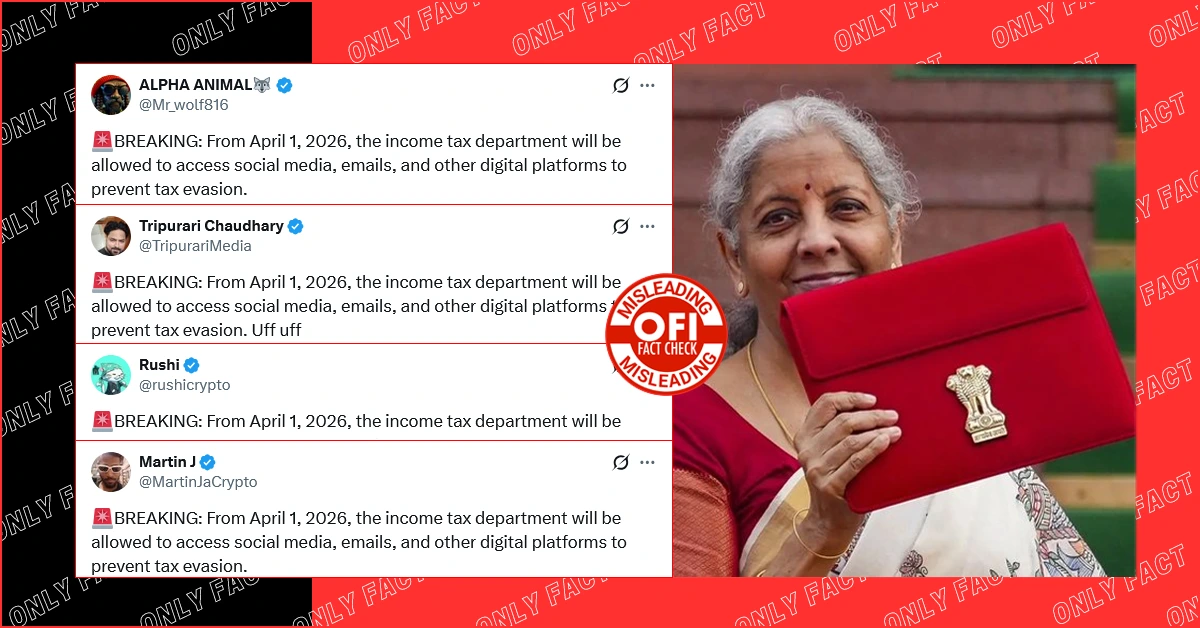 नए इनकम टैक्स रुल के तहत सरकार द्वारा लोगों के सोशल मीडिया की निगरानी करने का दावा भ्रामक है